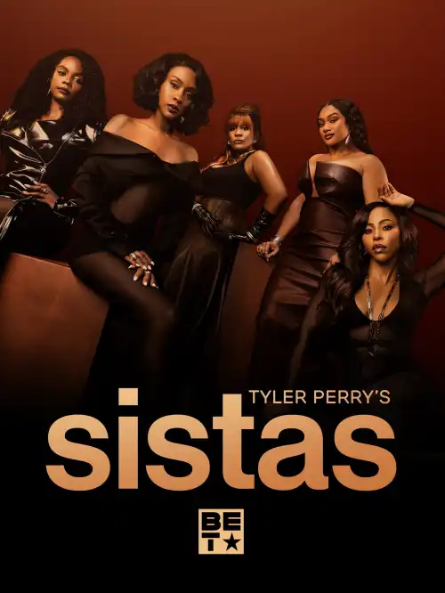 Tyler Perrys Sistas S09 (Episode 5 Added) | Tv Series