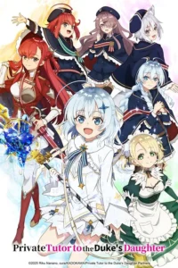 Private Tutor to the Duke’s Daughter S01 ( Episode 9 Added ) | Anime Series