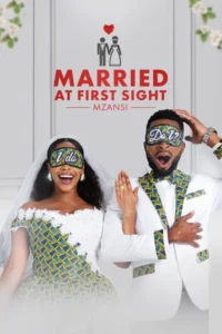 Married At First Sight: Mzansi S02 (Episode 14 Added) – SA Series Married At First Sight: Mzansi S02 (Episode 14 Added) – SA Series