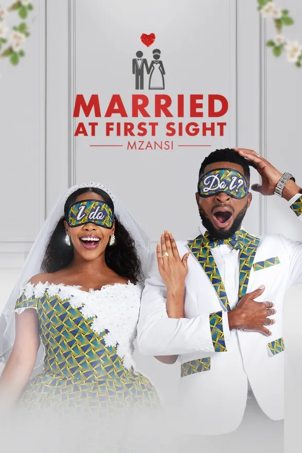 Married At First Sight: Mzansi S02 (Complete) – SA Series