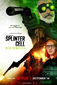 Splinter Cell: Deathwatch S01 (Complete) | Anime Series Splinter Cell: Deathwatch S01 (Complete) | Anime Series
