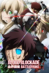 Blood Blockade Battlefront S01 (Complete) | Anime Series Blood Blockade Battlefront S01 (Complete) | Anime Series
