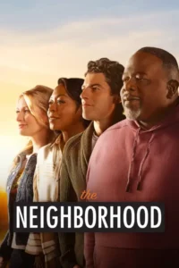 The Neighborhood S08 (Episode 2 Added) – SA Series The Neighborhood S08 (Episode 2 Added) – SA Series