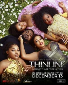 Thinline (2024) – Nollywood Movie Thinline (2024) – Nollywood Movie