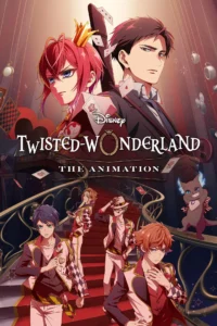 Disney Twisted-Wonderland The Animation S01 (Episode 1 Added) | Anime Series