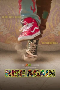 Rise Again S01 (Episode 1 – 2 Added) | Tv Series