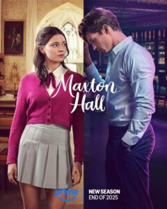 Maxton Hall: The World Between Us S02 (Episode 1 – 6 Added) | TV Series