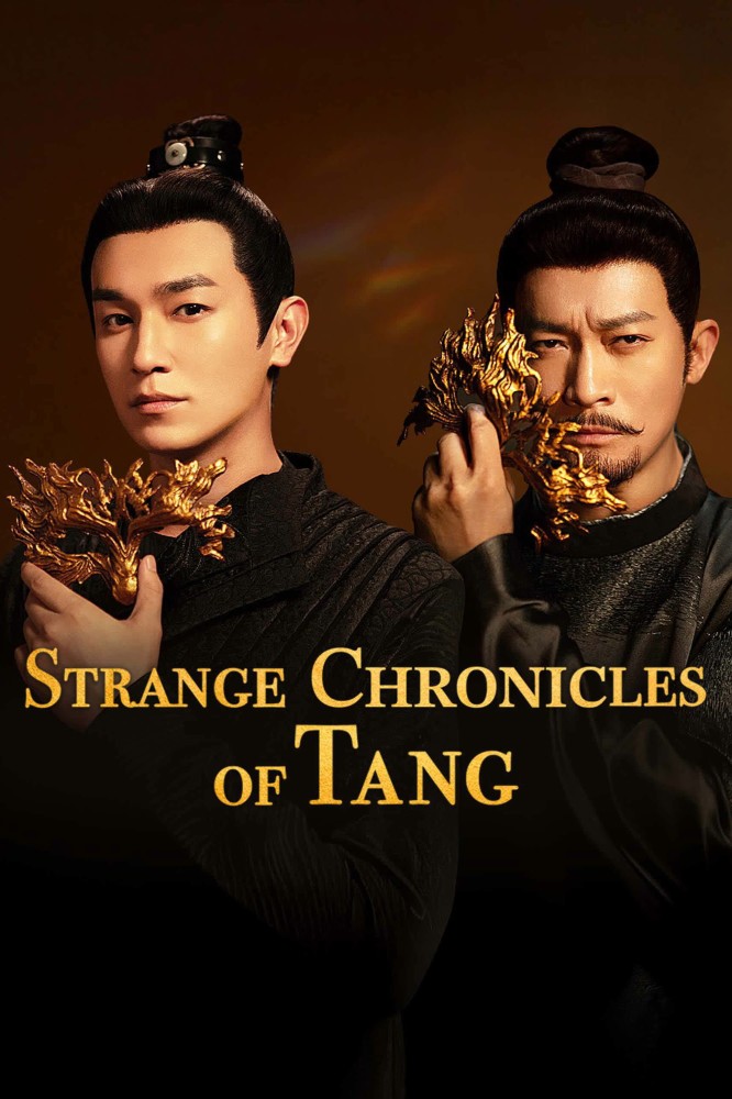 Strange Chronicles of Tang S01 (Episode 1 – 12 Added) | Chinese Series