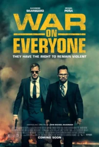 War On Everyone (2016)