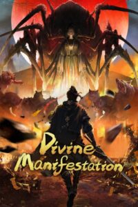 Divine Manifestation S01 (Episode 1 – 17 Added) | Amine Series