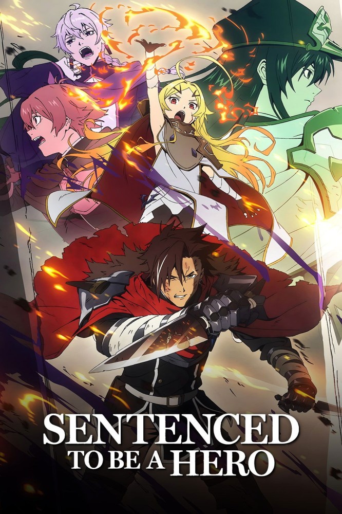 Sentenced to Be a Hero S01 (Episode 7 – 8 Added) | Anime Series