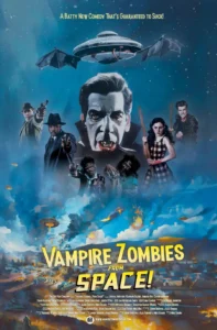 Vampire Zombies… From Space! (2024)