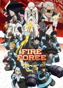 Fire Force Part II S03 (Episode 1 – 3 Added) | Anime Series