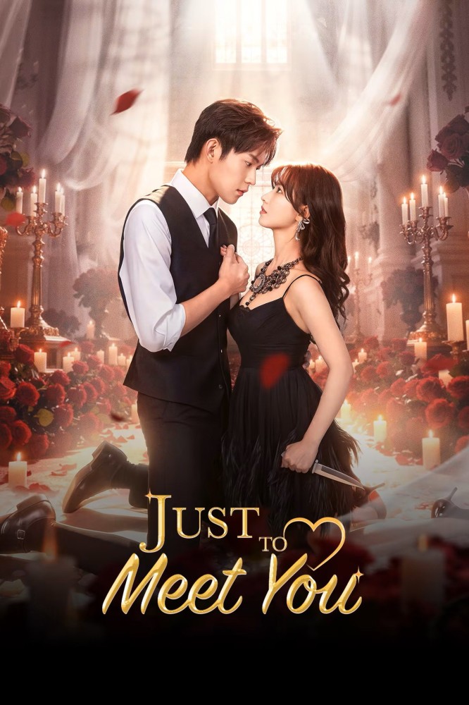 Just to Meet You S01 (Episode 23 – 24 Added) | Chinese Series