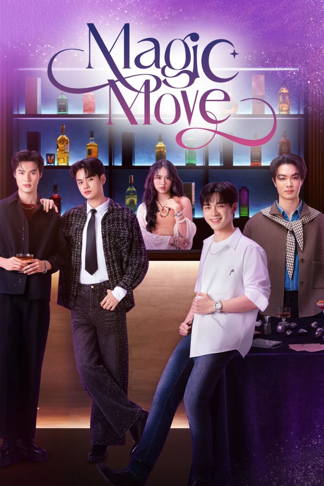 Magic Move S01 (Episode 3 – 4 Added) | Thai Series