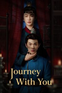 Journey With You S01 (Episode 1 – 2 Added) | Chinese Series