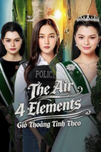 The Air 4 Elements S01 (Episode 1 Added) | Thai Series